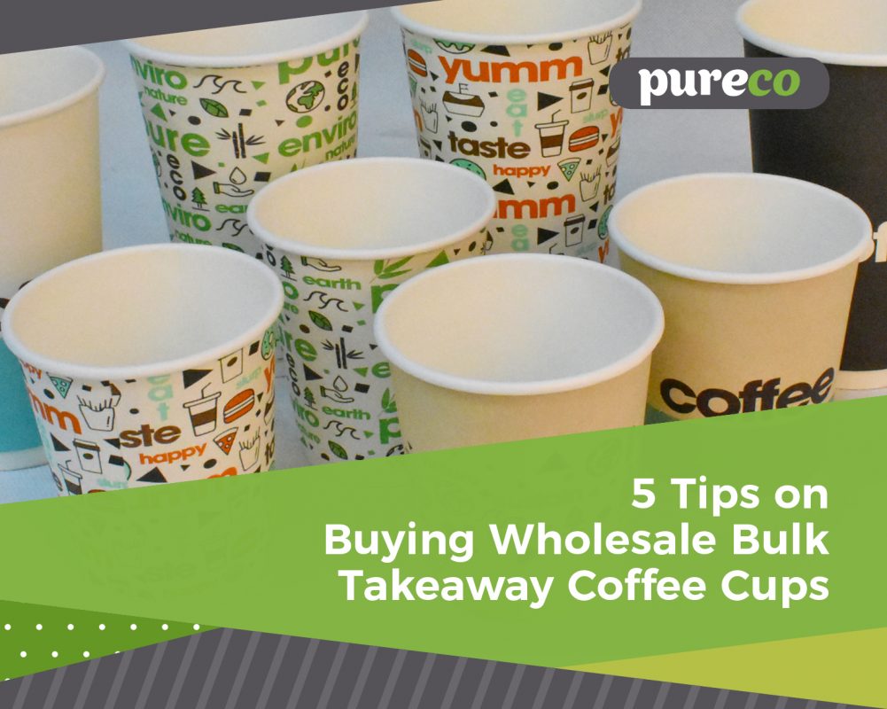 5 Tips on buying Wholesale Bulk Takeaway Coffee Cups